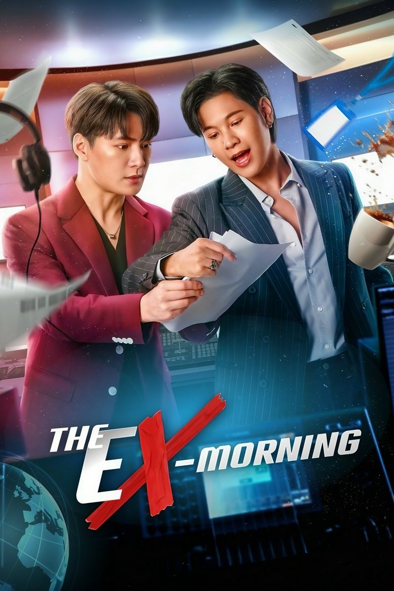 The Ex-Morning (2025) Season 1